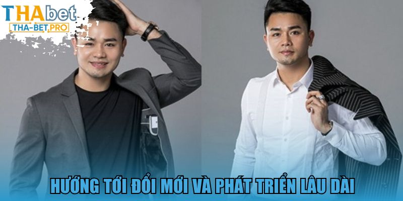 Hướng tới đổi mới và phát triển lâu dài